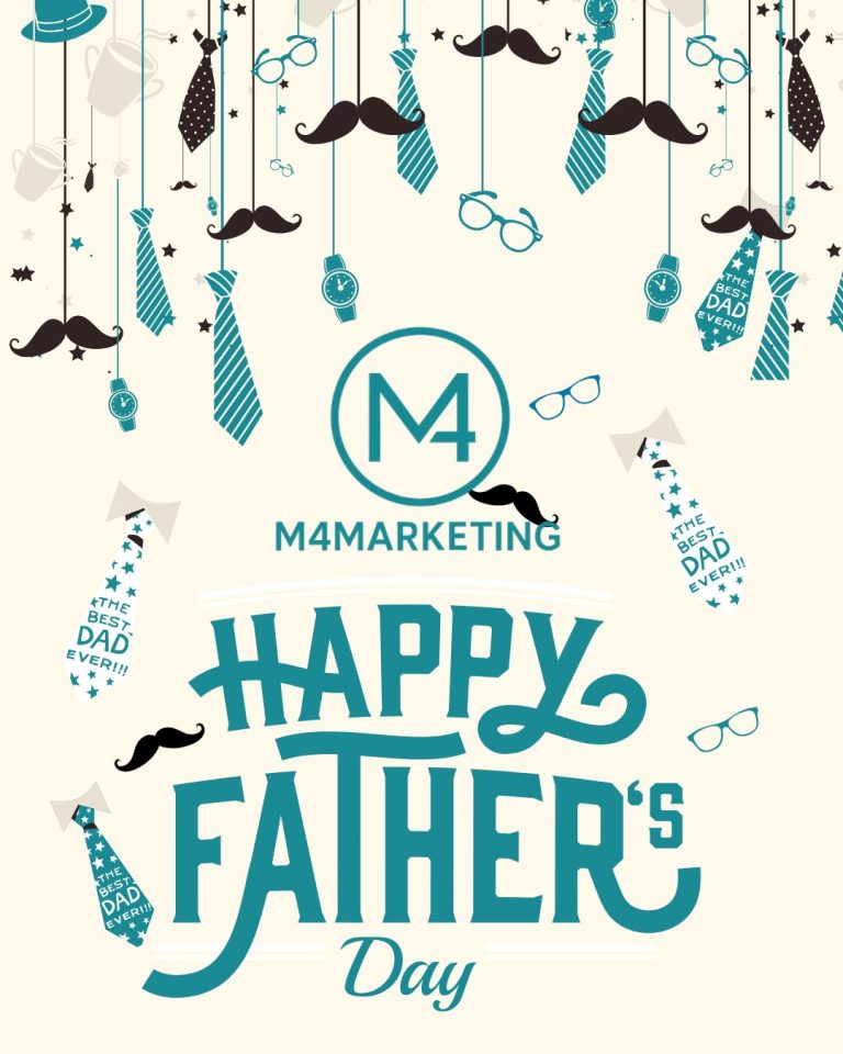 M4 MARKETING - FATHERS DAY