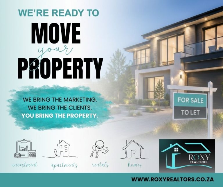 WE_RE READY TO MOVE YOUR PROPERTY - ROXY